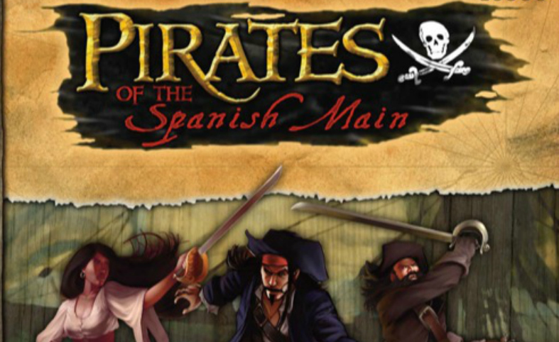 Pirates of the Spanish Main Session 04