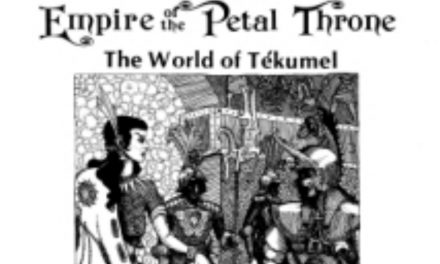 Empire of the Petal Throne Session 01