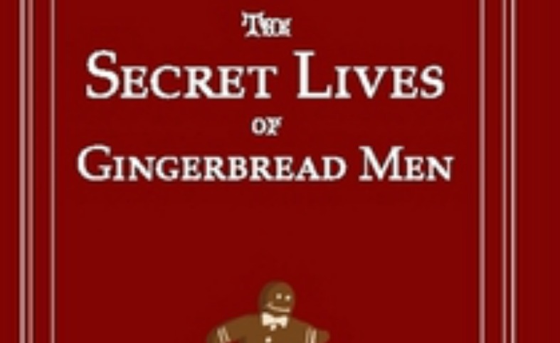 The Secret Lives of Gingerbread Men One Off Special