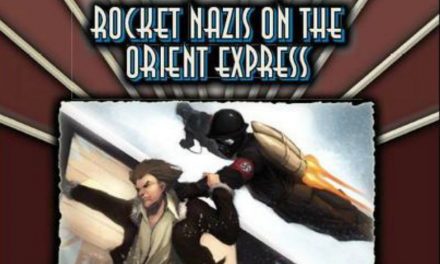 Rocket Nazis on the Orient Express Session 01