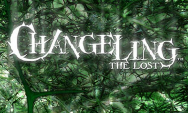 Changeling the Lost Session 12